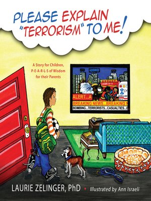 cover image of Please Explain Terrorism To Me